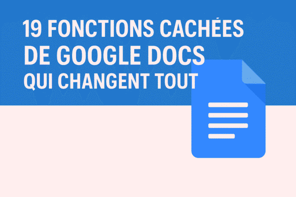 19 fonctions cachées de Google Docs affichées avec son icône